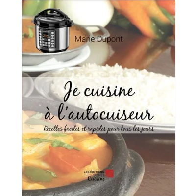Image de Je cuisine à l&#039;autocuiseur