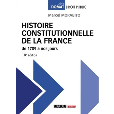 Image de Histoire constitutionnelle de la France 1789 à nos jours