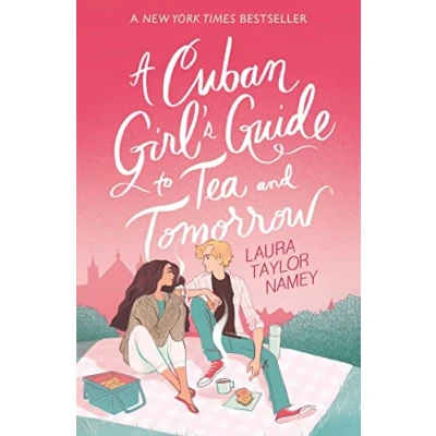 Afbeelding van A Cuban Girl&#039;s Guide to Tea and Tomorrow