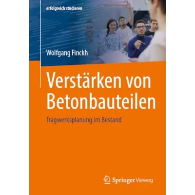 Afbeelding van erfolgreich studieren Verstärken von Betonbauteilen
