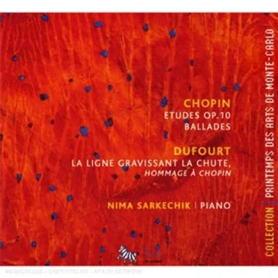 Afbeelding van Nima Sarkechik Études Op. 10 / Ballades La Ligne Gravissant Chute (Hommage À Chopin) (CD)