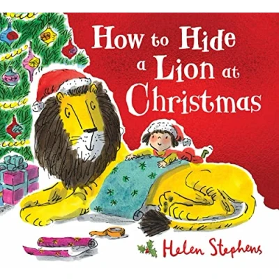 Afbeelding van How to Hide a Lion at Christmas PB