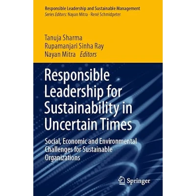 Afbeelding van Responsible Leadership and Sustainable Management for Sustainability in Uncertain Times