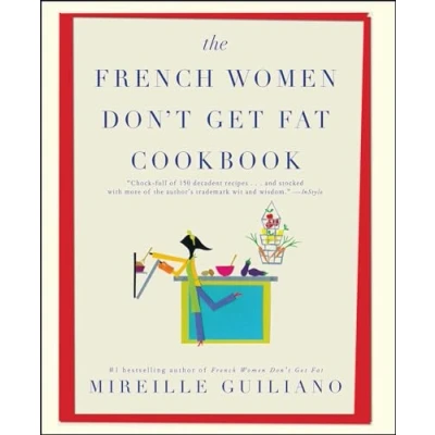 Afbeelding van The French Women Don&#039;T Get Fat Cookbook