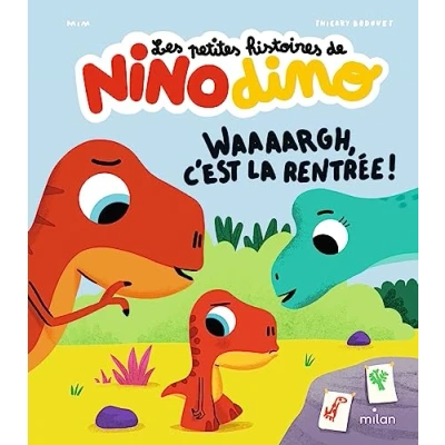 Afbeelding van Les petites histoires de Nino Dino Waaaargh, c&#039;est la rentrée !