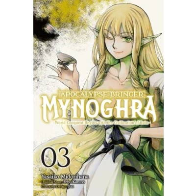 Afbeelding van Apocalypse Bringer Mynoghra, Vol. 3 (manga) World Conquest Begins with the Civilization of Ruin