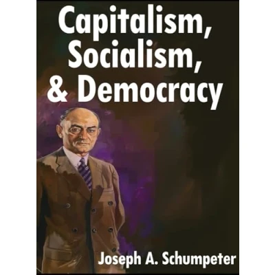 Afbeelding van Capitalism, Socialism, and Democracy