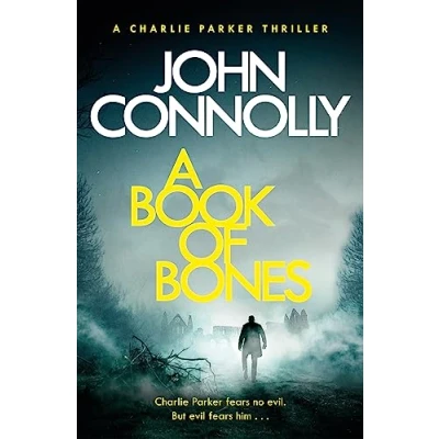 Afbeelding van A Book of Bones Charlie Parker Thriller 17 From THE No 1 Bestselling Author WOMAN IN WOODS