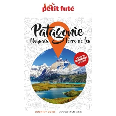 Afbeelding van PATAGONIE 2025 PETIT FUTE COUNTRY GUIDE