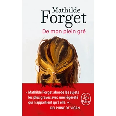 Afbeelding van ISBN De mon plein gré boek Frans 128 pagina&#039;s