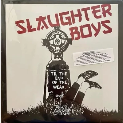 Afbeelding van Slaughter Boys Till the End of Weak (LP)