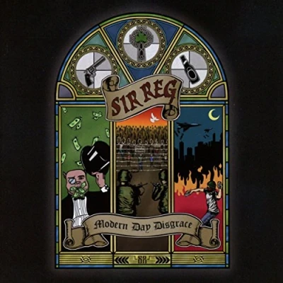 Afbeelding van Sir Reg Modern Day Disgrace (LP)