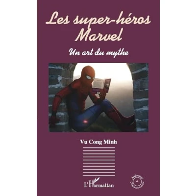 Afbeelding van Les super heros marvel un art du mythe