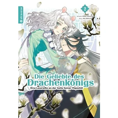 Afbeelding van Die Geliebte des Drachenkönigs Eine Leseratte an der Seite Seiner Majestät 02