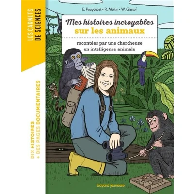 Image de Mes histoires incroyables sur les animaux