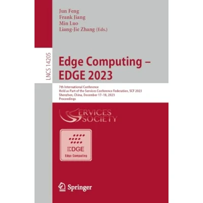 Afbeelding van Lecture Notes in Computer Science EDGE Computing 2023