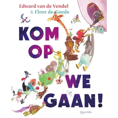 Afbeelding van Kom op, we gaan!