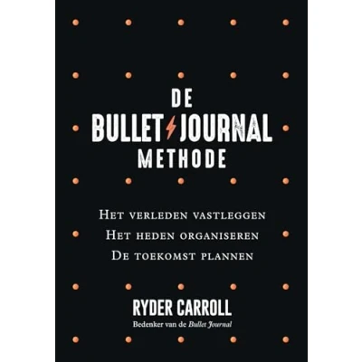 Afbeelding van De Bullet Journal Methode