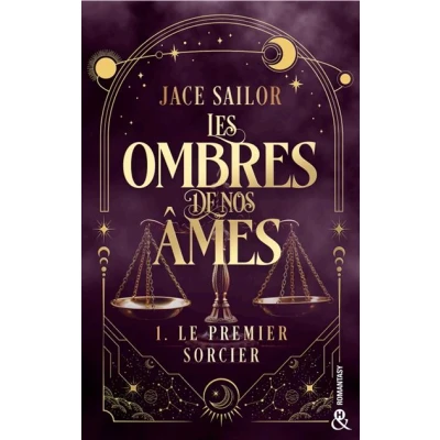 Image de Les Ombres de nos Âmes Le premier sorcier (Tome 1)