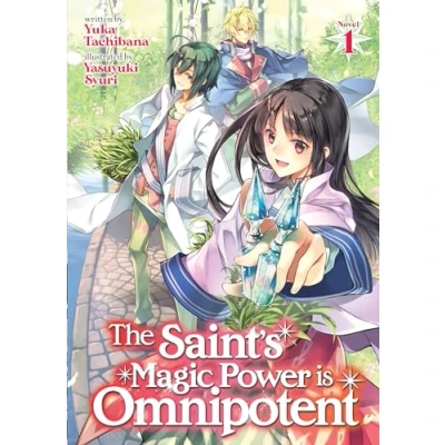 Afbeelding van The Saint&#039;s Magic Power is Omnipotent (Light Novel) Vol. 1