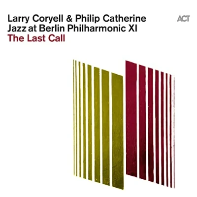 Afbeelding van Larry &amp; Philip Catherine Coryell Jazz At Berlin Philharmonic Xi: the Last Call (LP)