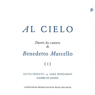 Afbeelding van Silvia Frigato, Sara Mingardo, Gambe Di Legno Al Cielo Duetti Da Camera (CD)