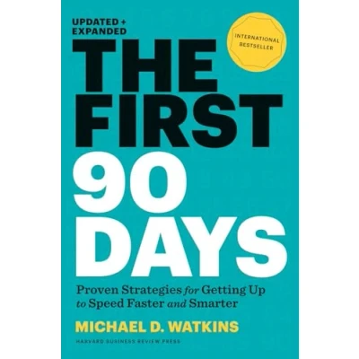 Afbeelding van The First 90 Days, Updated and Expanded