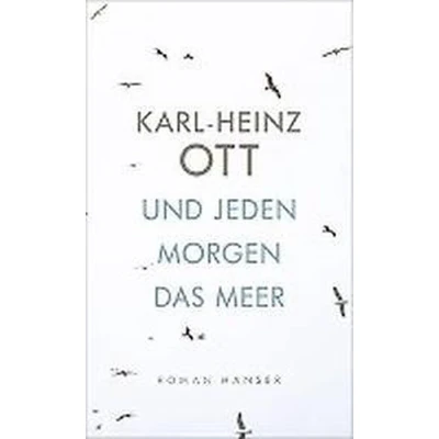 Afbeelding van Und jeden Morgen das Meer