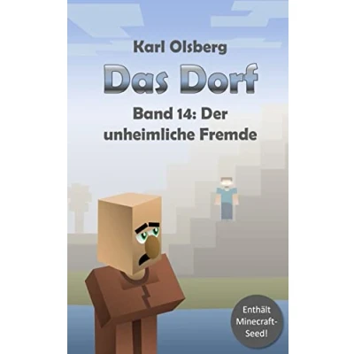 Afbeelding van Das Dorf Band 14: Der unheimliche Fremde
