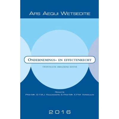 Afbeelding van Ars Aequi Wetseditie Ondernemings en effectenrecht 2016