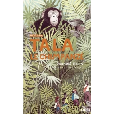 Afbeelding van Tala, le chimpanzé: Sur les traces: 1