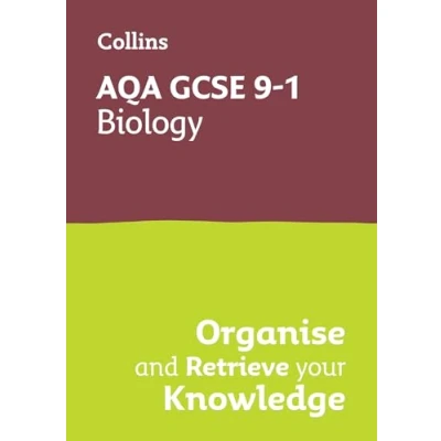 Afbeelding van Collins GCSE Grade 9 1 Revision AQA Biology Organise and Retrieve Your Knowledge