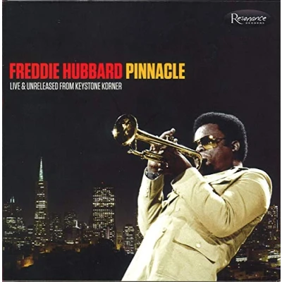 Afbeelding van Freddie Hubbard Pinnacle, Live And Unreleased From Keystone Korner (CD)