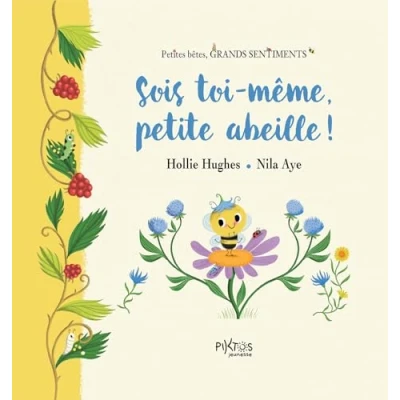 Afbeelding van SOIS TOI MEME PETITE ABEILLE