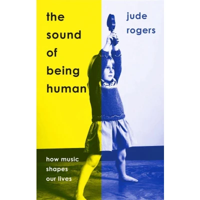 Afbeelding van Rogers, J: The Sound of Being Human