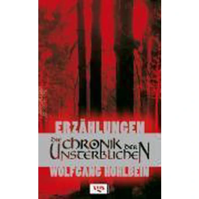 Afbeelding van Chronik der Unsterblichen. Blutkrieg