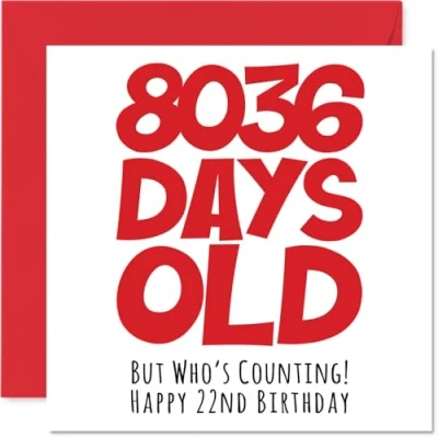 Afbeelding van Stuff4 verjaardagskaart 22 jaar voor mannen en vrouwen 8036 Days Old humoristische jaar, broer, zus, zoon, dochter, neef, 145 mm x
