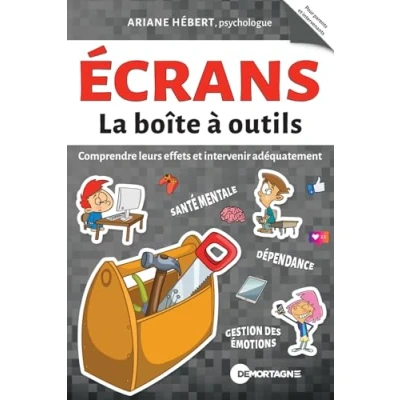 Afbeelding van ECRANS LA BOITE A OUTILS COMPRENDRE LEURS EFFETS ET INTERVEN