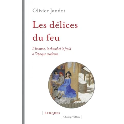 Image de Les delices du feu