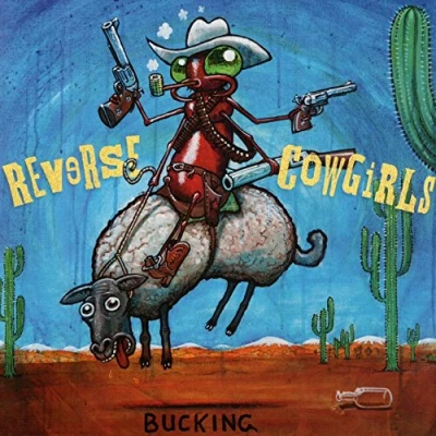 Afbeelding van Reverse Cowgirls Bucking (LP)