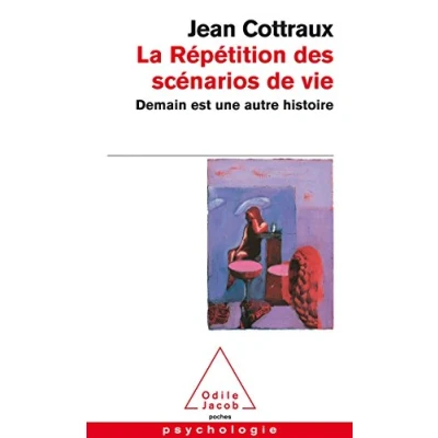 Afbeelding van La repetition des scenarios de vie. Demain est une ... Book