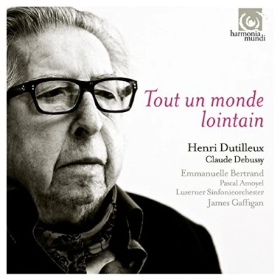 Afbeelding van Dutilleux Tout Un Monde Lointain