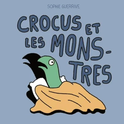Afbeelding van CROCUS ET LES MONSTRES