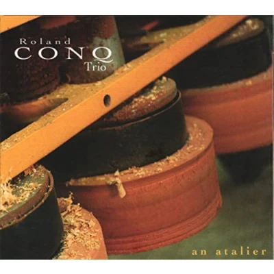 Afbeelding van Roland Conq Trio An Atalier (CD)