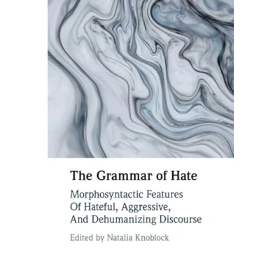 Afbeelding van The Grammar of Hate
