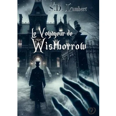 Afbeelding van Le Voyageur de Wistborrow