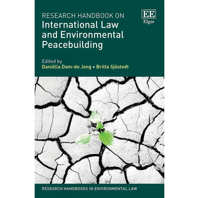 Afbeelding van Research Handbooks in Environmental Law series Handbook on International and Peacebuilding