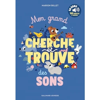 Afbeelding van MON GRAND CHERCHE ET TROUVE DES SONS