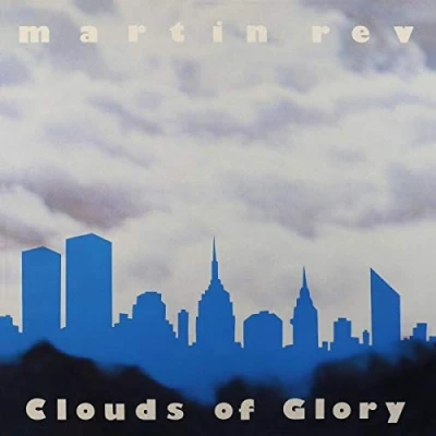 Afbeelding van Martin Rev Clouds Of Glory