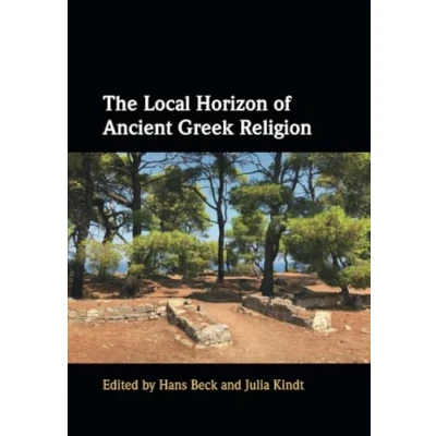 Afbeelding van The Local Horizon of Ancient Greek Religion